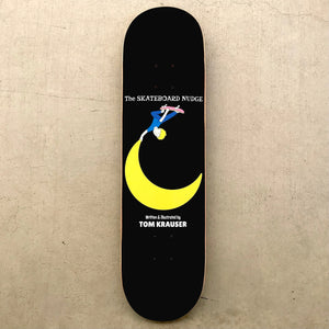 The Skateboard Nudge - Deck "Moon Dream"