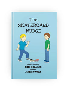 The Skateboard Nudge - Book "Children's Book"