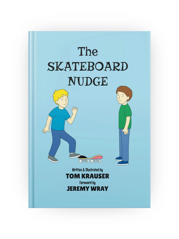 The Skateboard Nudge - Book 